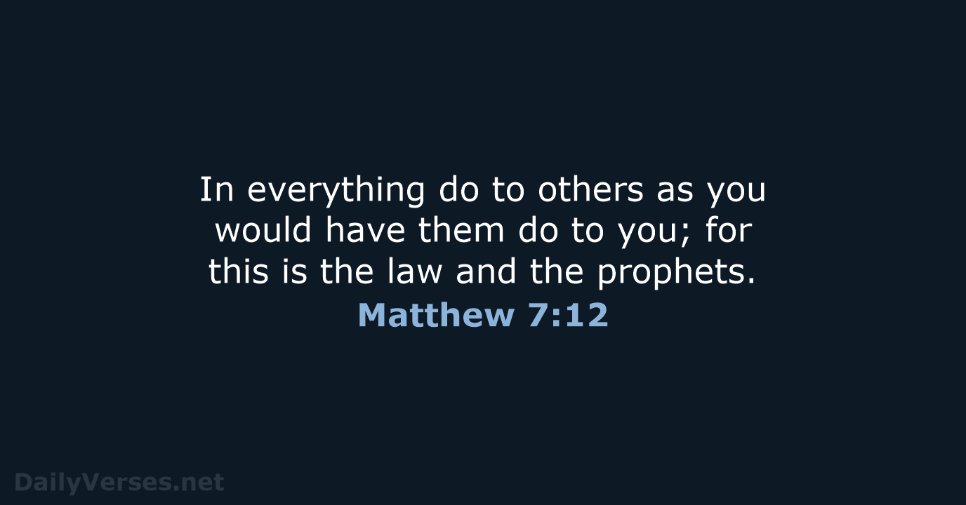 Matthew 7:12 - NRSV