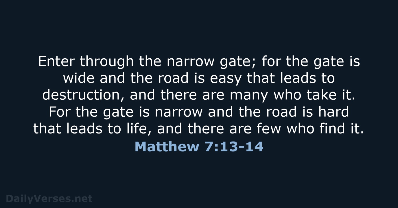 March 22 2021 Bible Verse Of The Day NRSV Matthew 7 13 14 