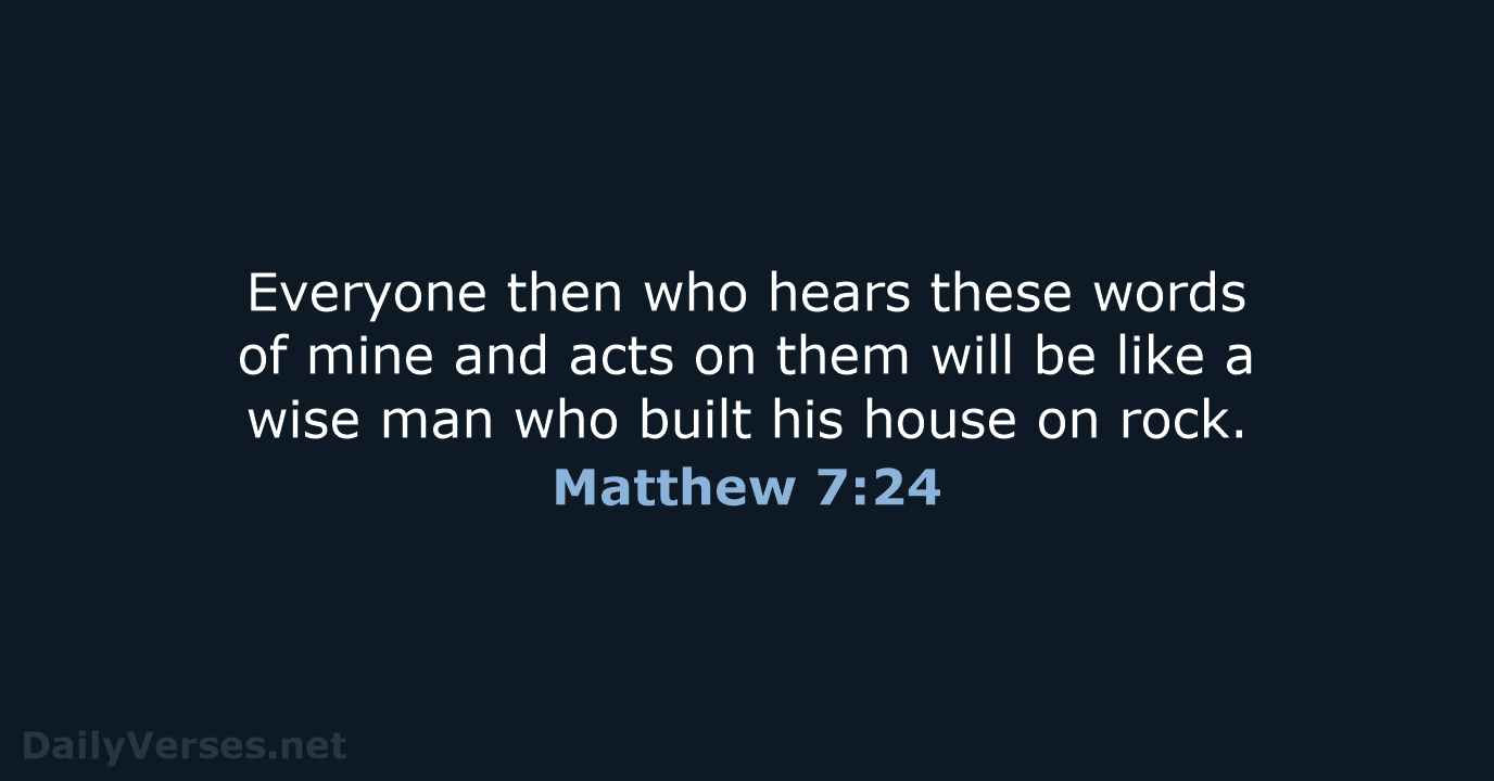 Matthew 7:24 - NRSV