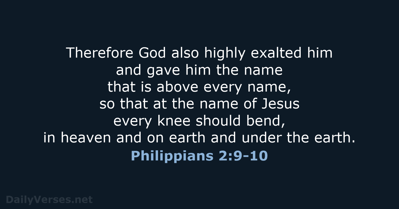 Philippians 2:9-10 - NRSV