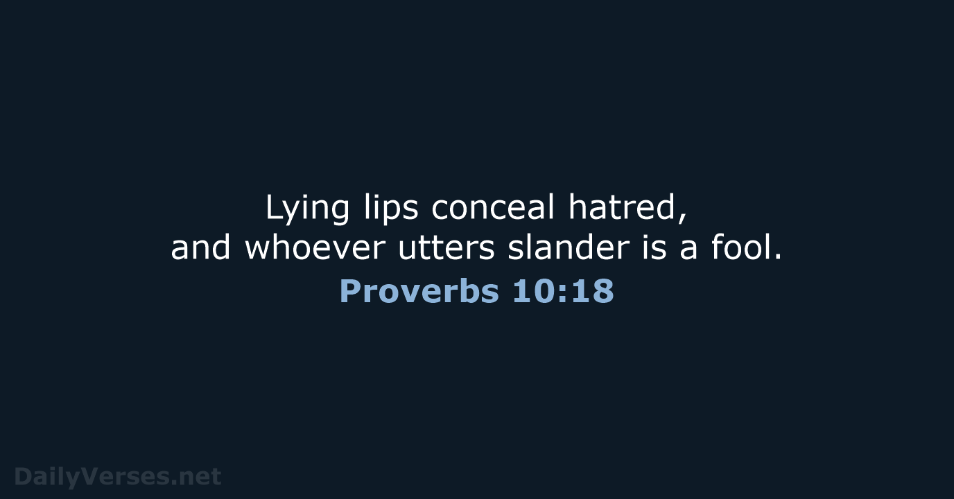 Proverbs 10:18 - NRSV