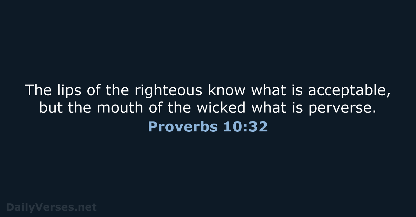 Proverbs 10:32 - NRSV
