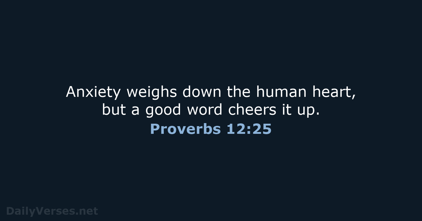 Proverbs 12:25 - NRSV