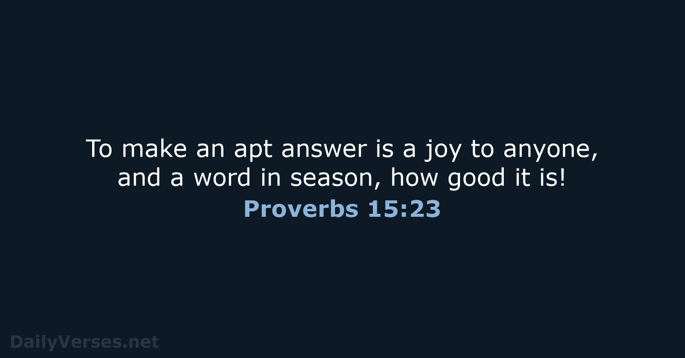 Proverbs 15:23 - NRSV