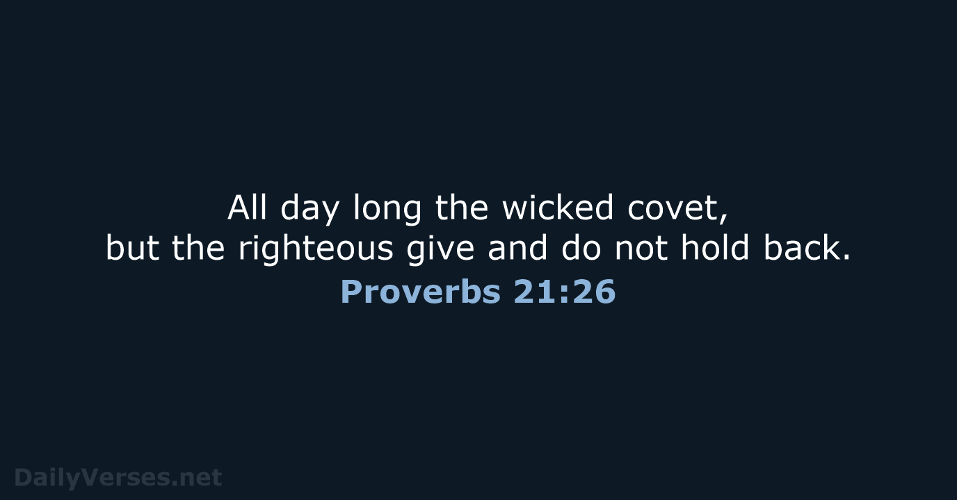 Proverbs 21:26 - NRSV