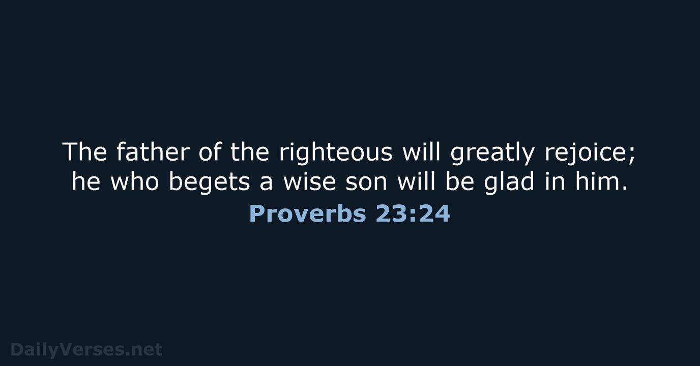 Proverbs 23:24 - NRSV