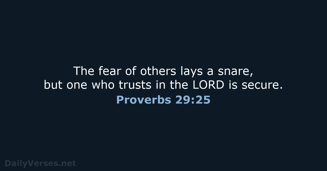 Proverbs 29:25 - NRSV