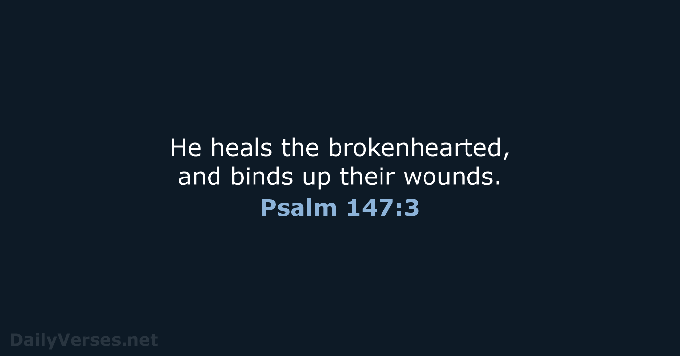 Psalm 147:3 - NRSV
