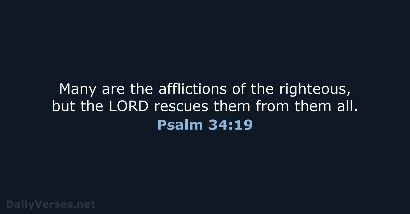 Psalm 34:19 - NRSV