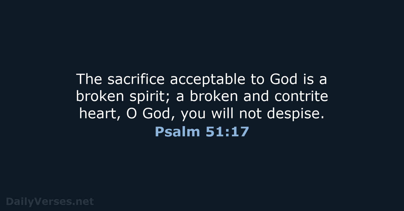 Psalm 51 17 Bible Verse NRSV DailyVerses