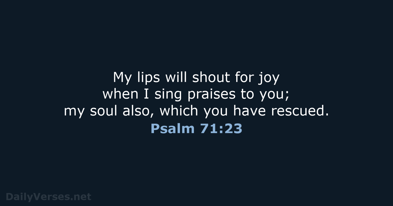 Psalm 71:23 - NRSV