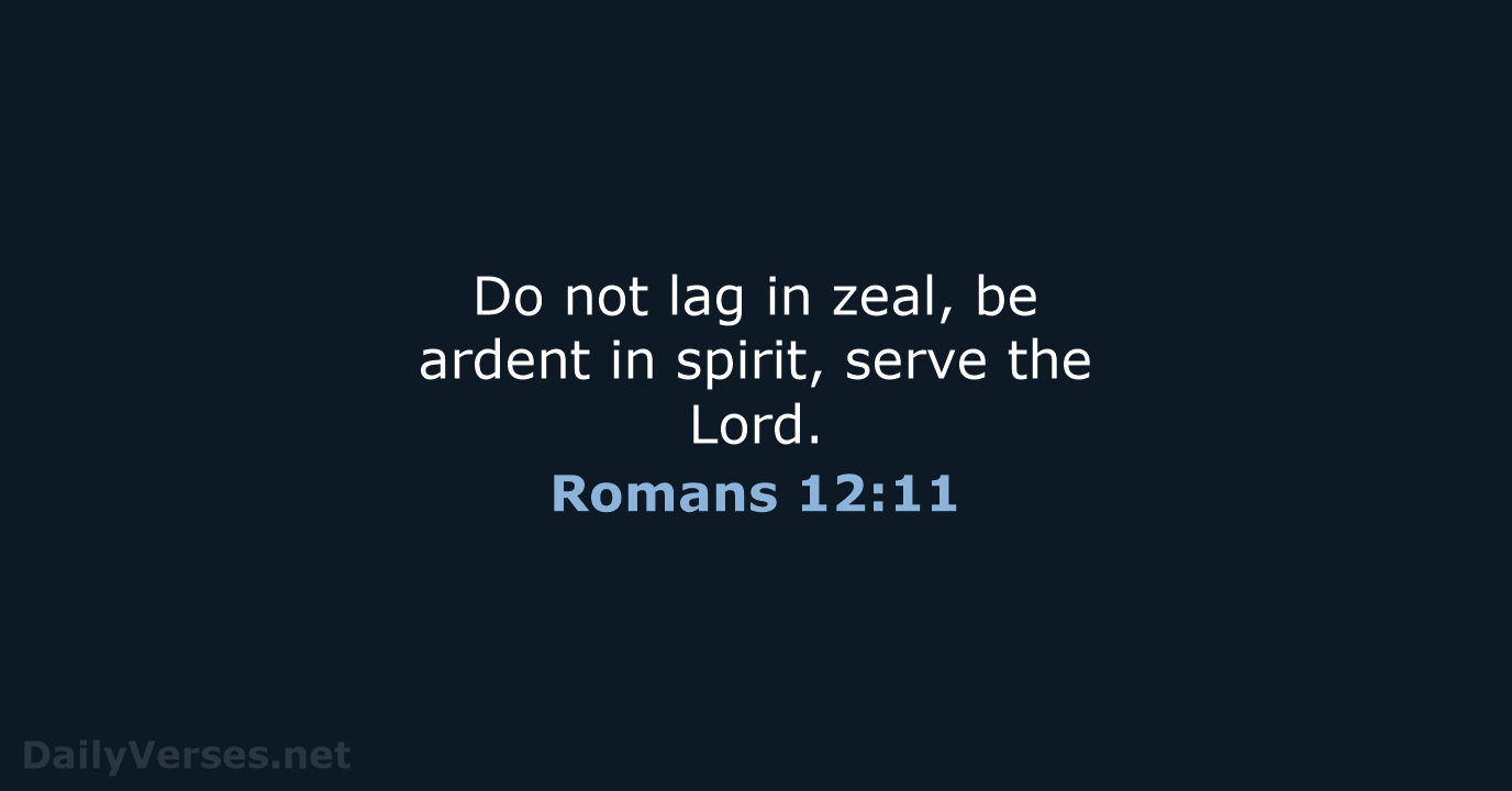 Romans 12:11 - NRSV
