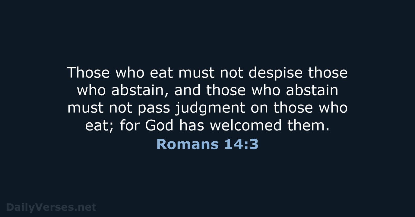 Romans 14:3 - NRSV