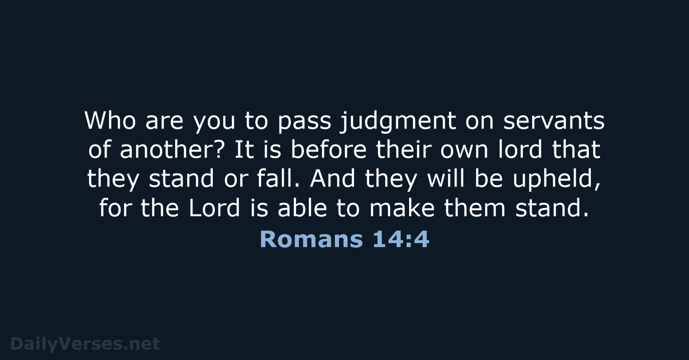 Romans 14:4 - NRSV