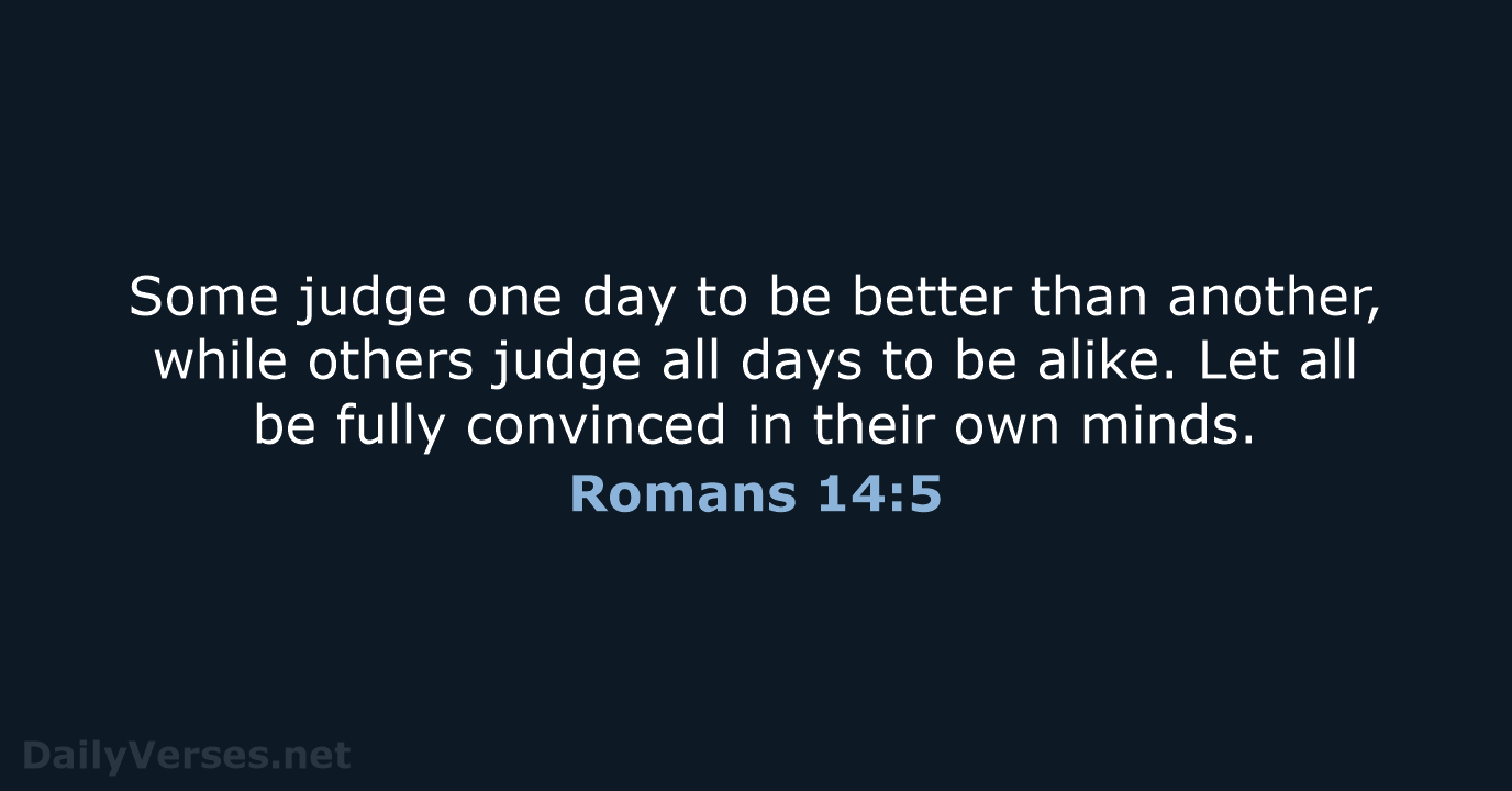 Romans 14:5 - NRSV