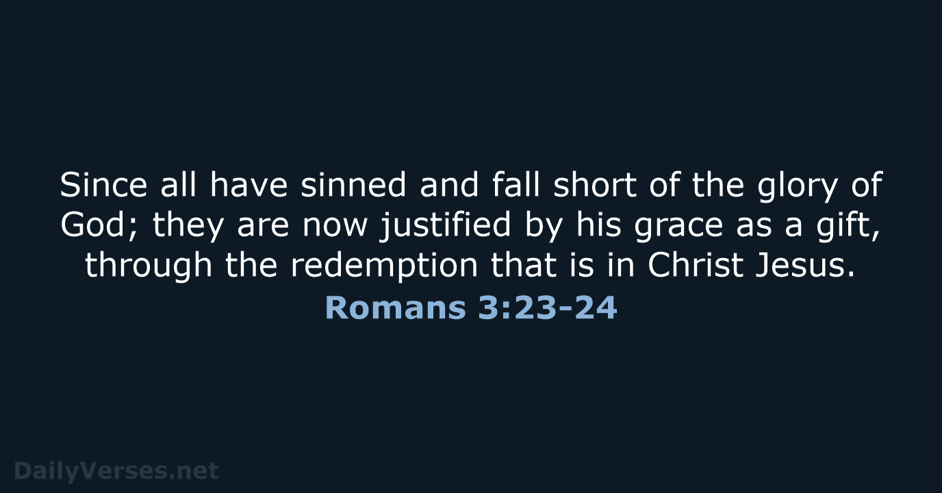 Romans 3:23-24 - NRSV