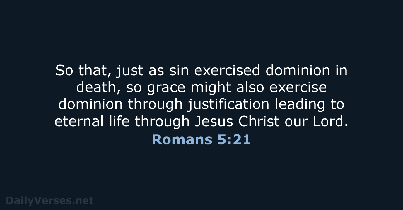 Romans 5:21 - NRSV