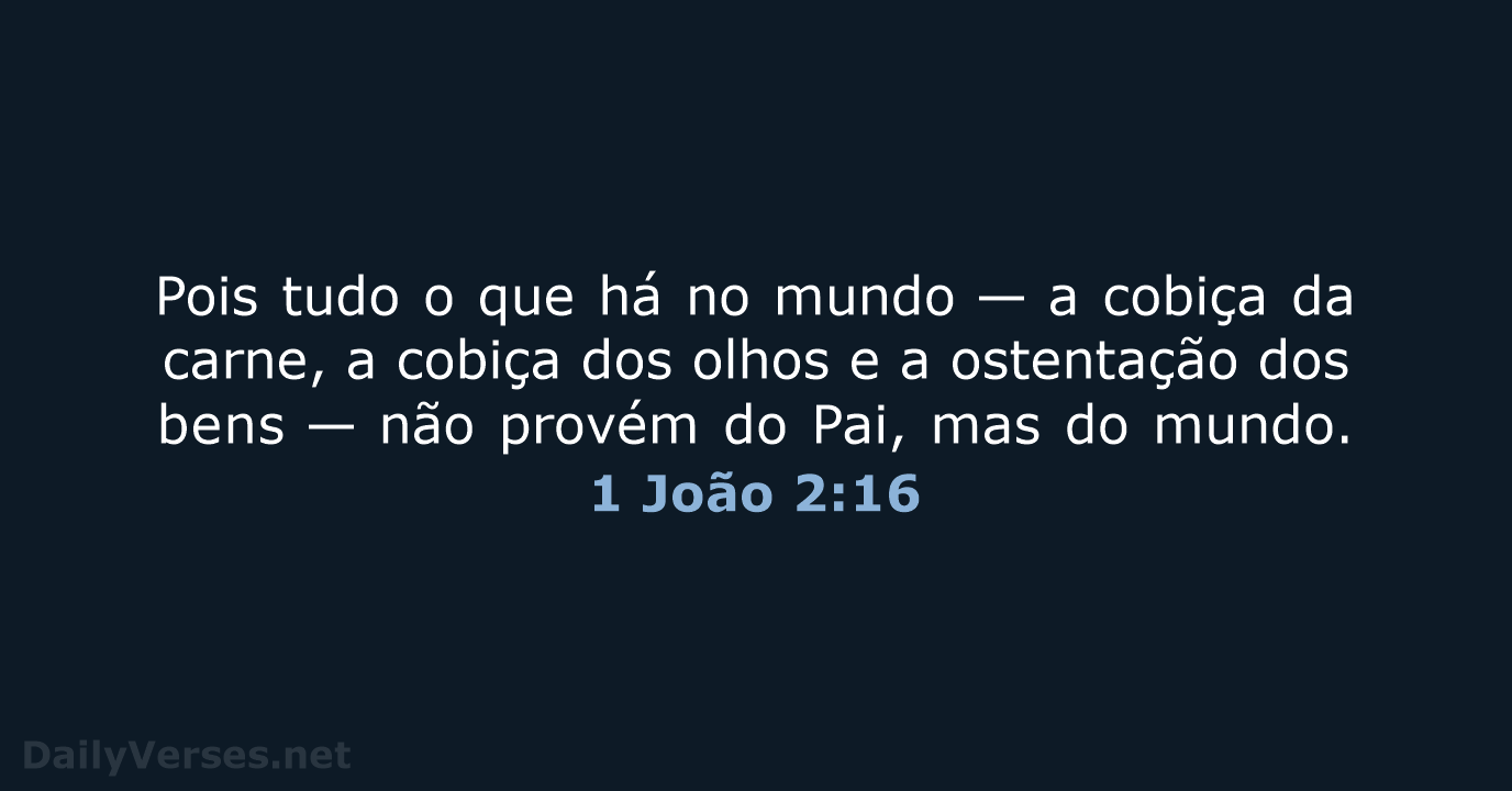 1 João 2:16 - NVI