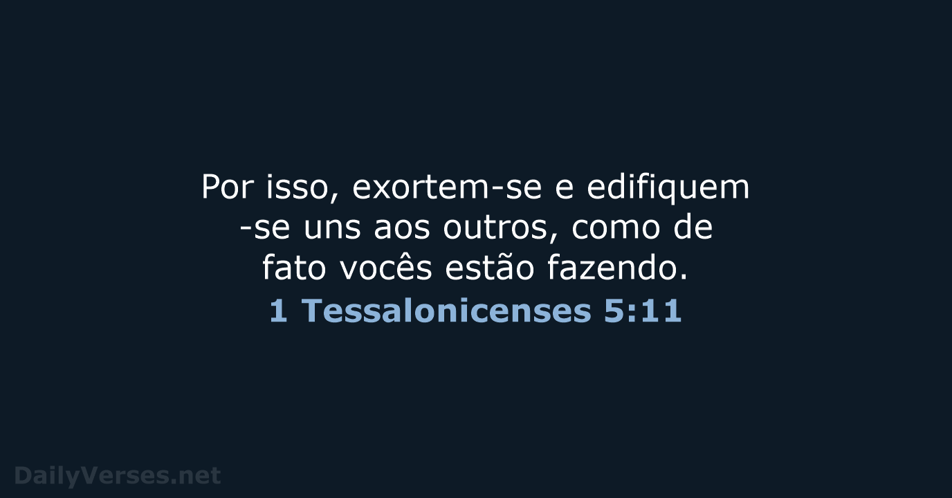 1 Tessalonicenses 5:11 - NVI