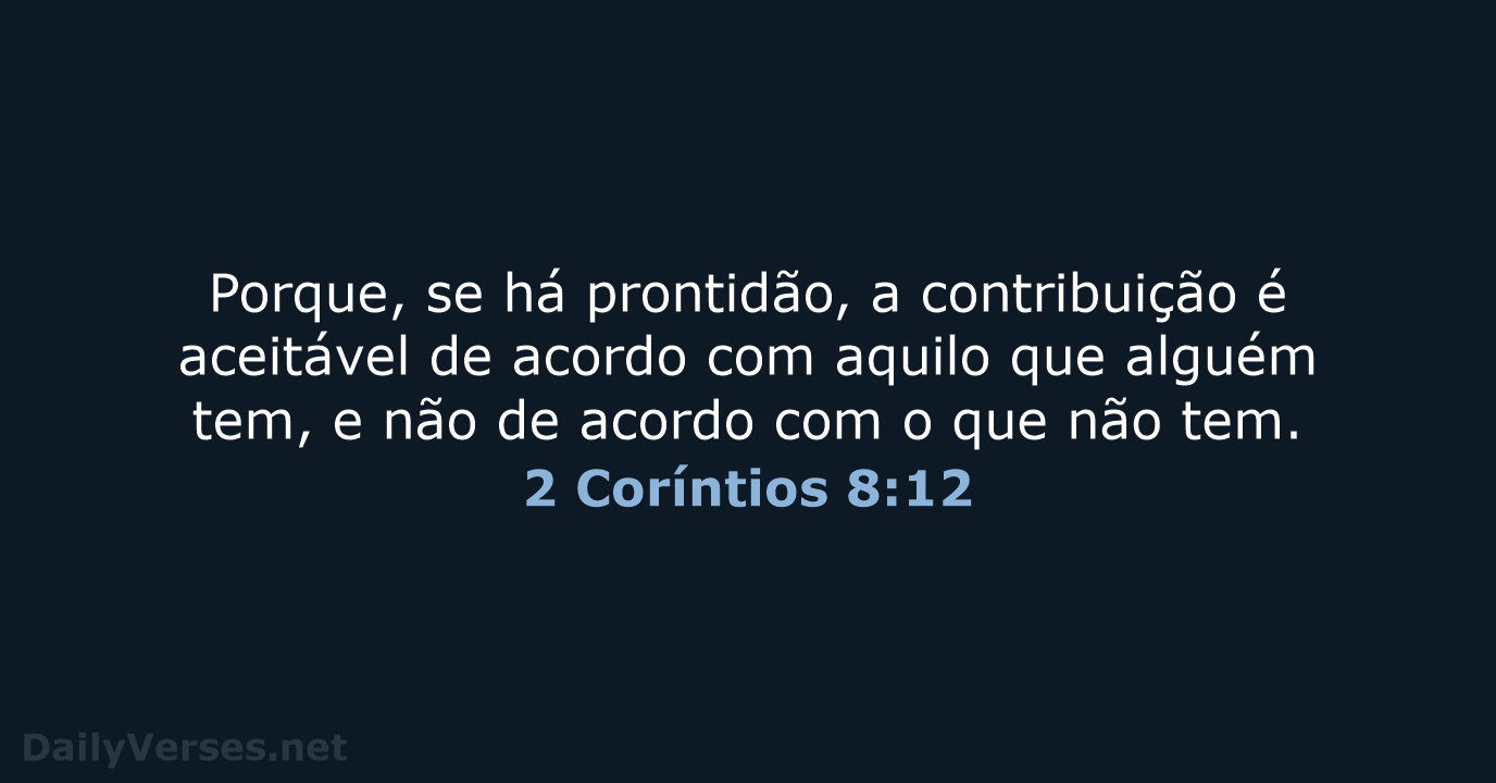 2 Coríntios 8:12 - NVI