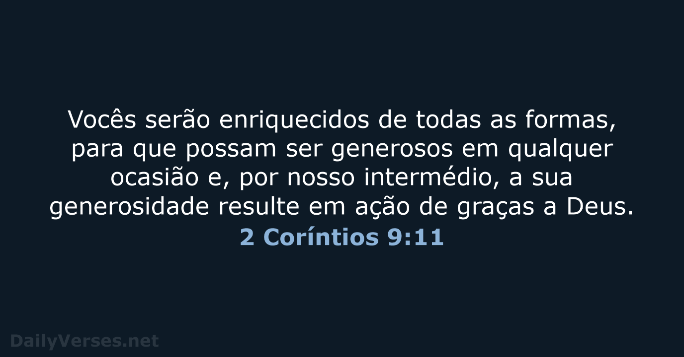 2 Coríntios 9:11 - NVI