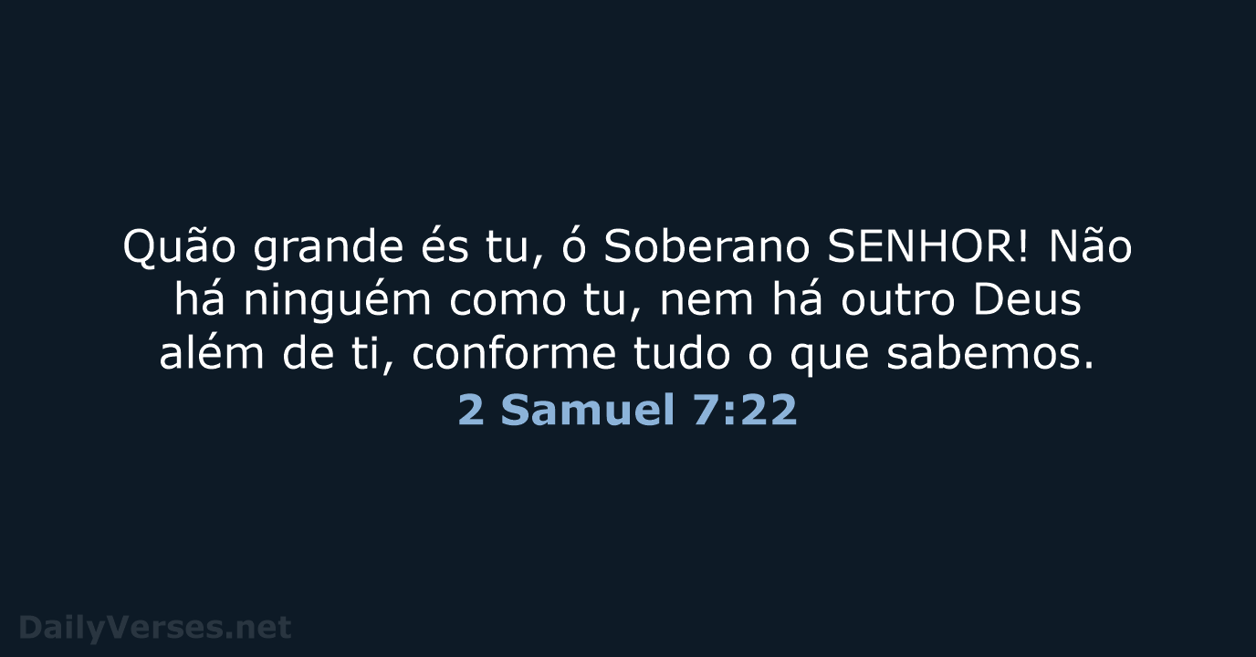 2 Samuel 7:22 - NVI