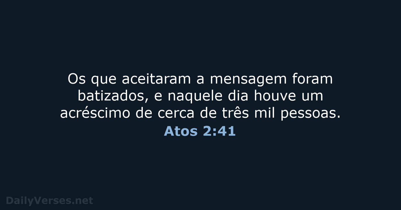 Atos 2:41 - NVI