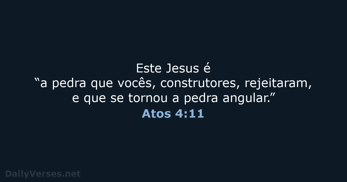 Atos 4:11 - NVI