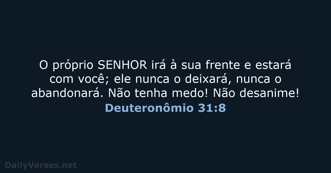 Deuteronômio 31:8 - NVI