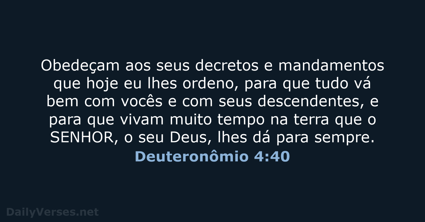 Deuteronômio 4:40 - NVI