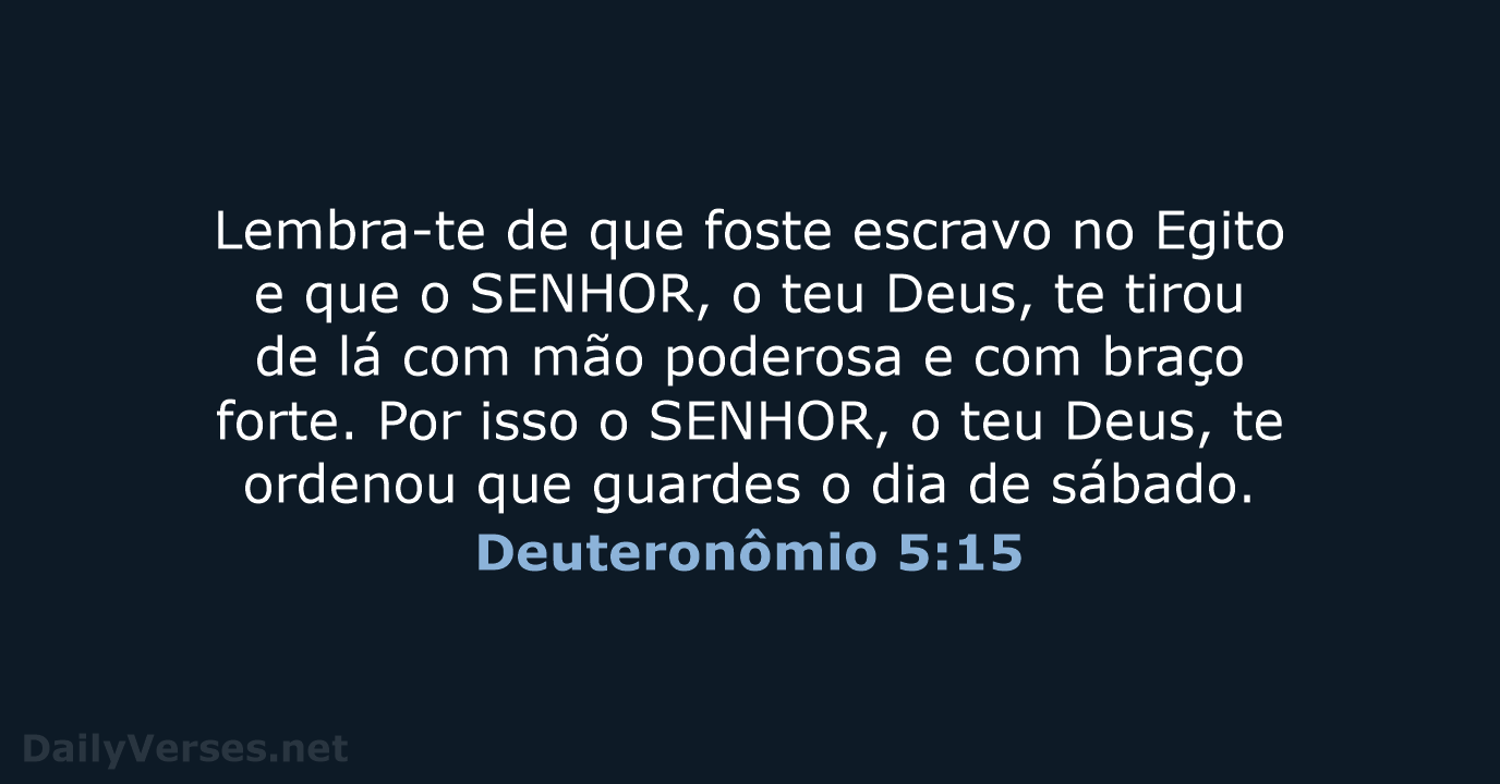 Deuteronômio 5:15 - NVI