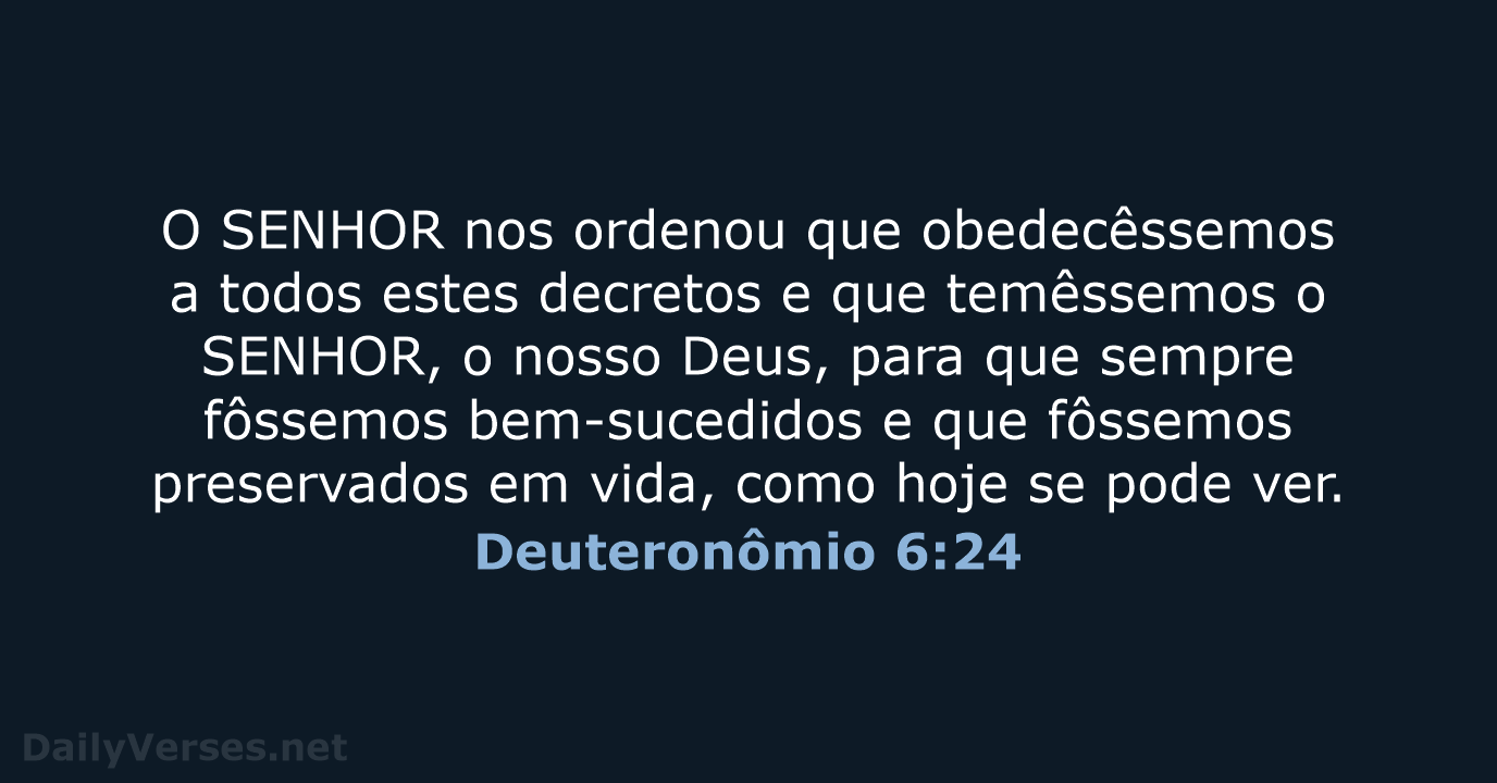 Deuteronômio 6:24 - NVI
