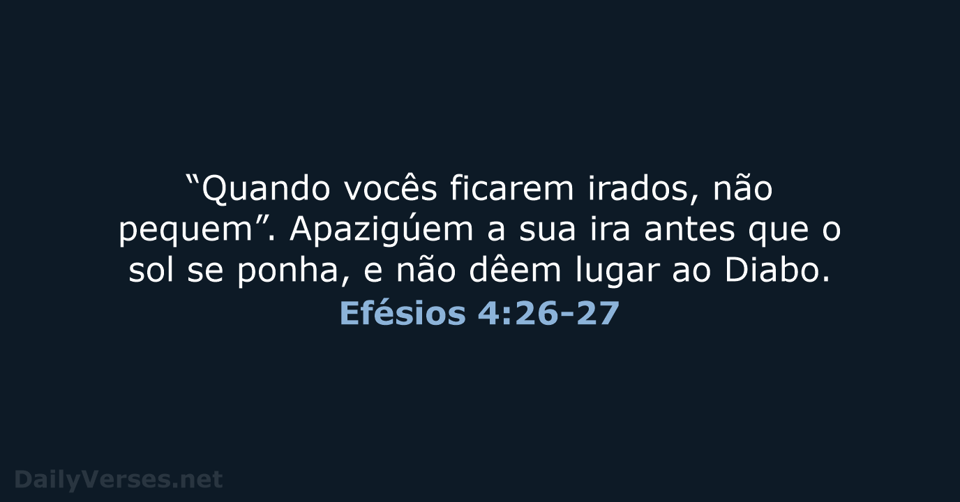 Efésios 4:26-27 - NVI
