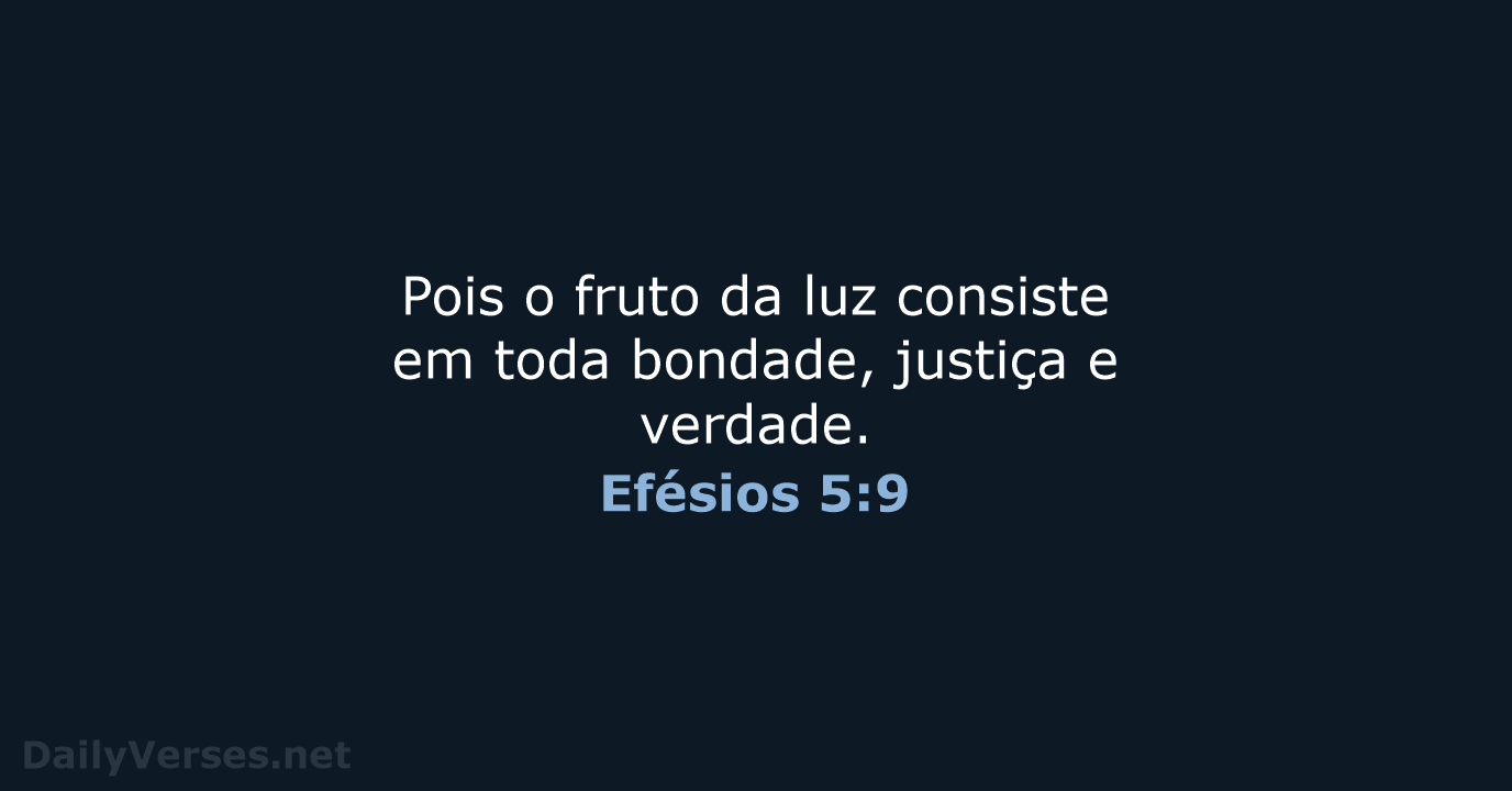 Efésios 5:9 - NVI