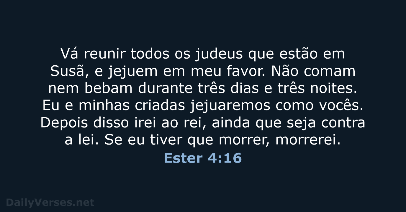 Ester 4:16 - NVI