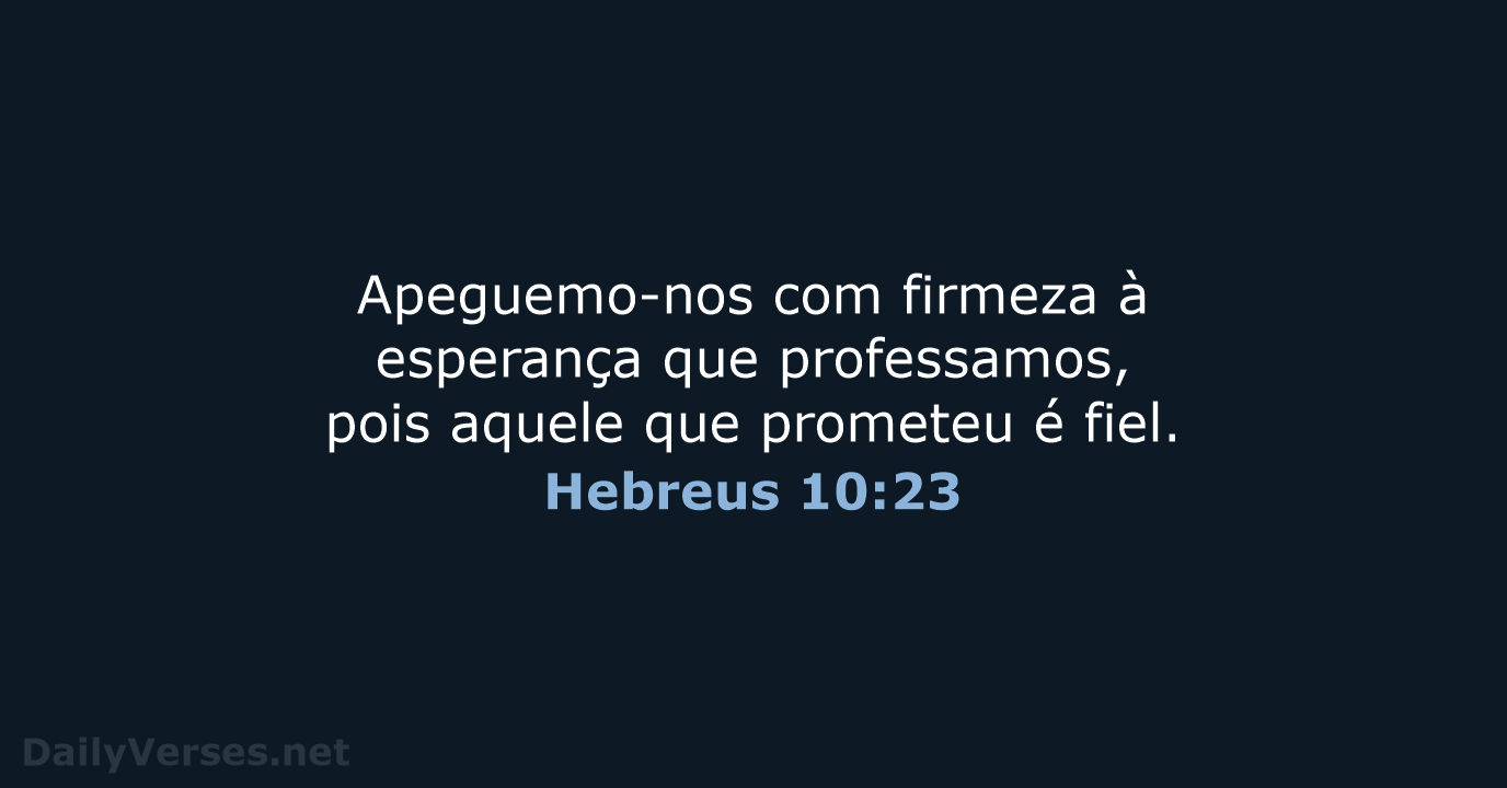 Hebreus 10:23 - NVI
