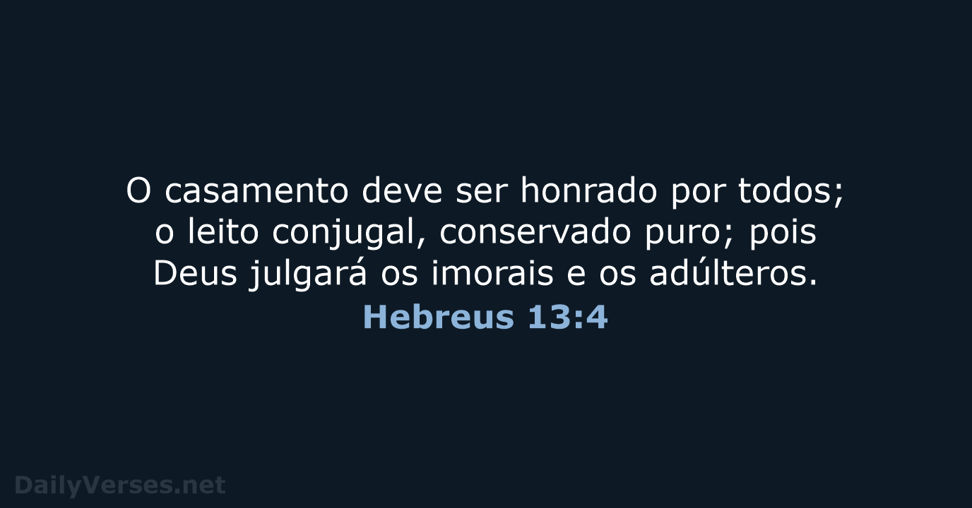 Hebreus 13:4 - NVI
