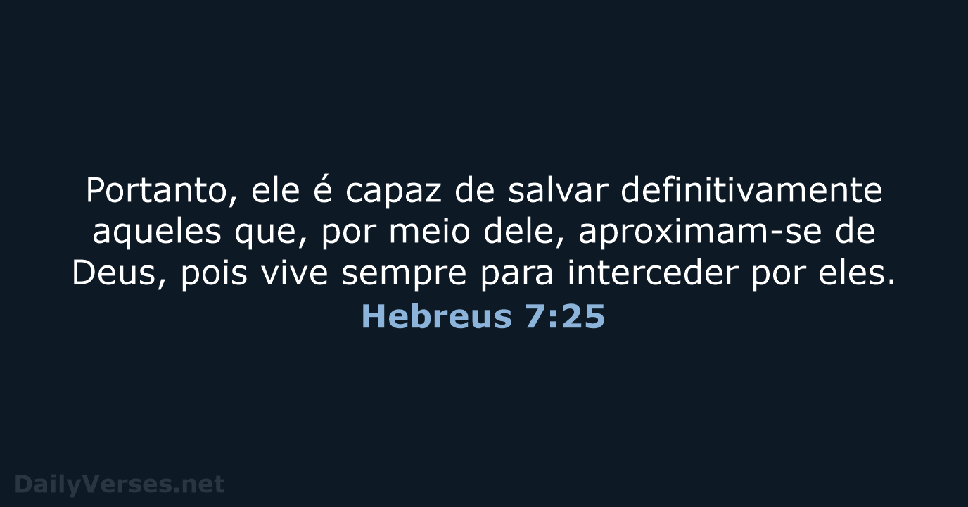 Hebreus 7:25 - NVI