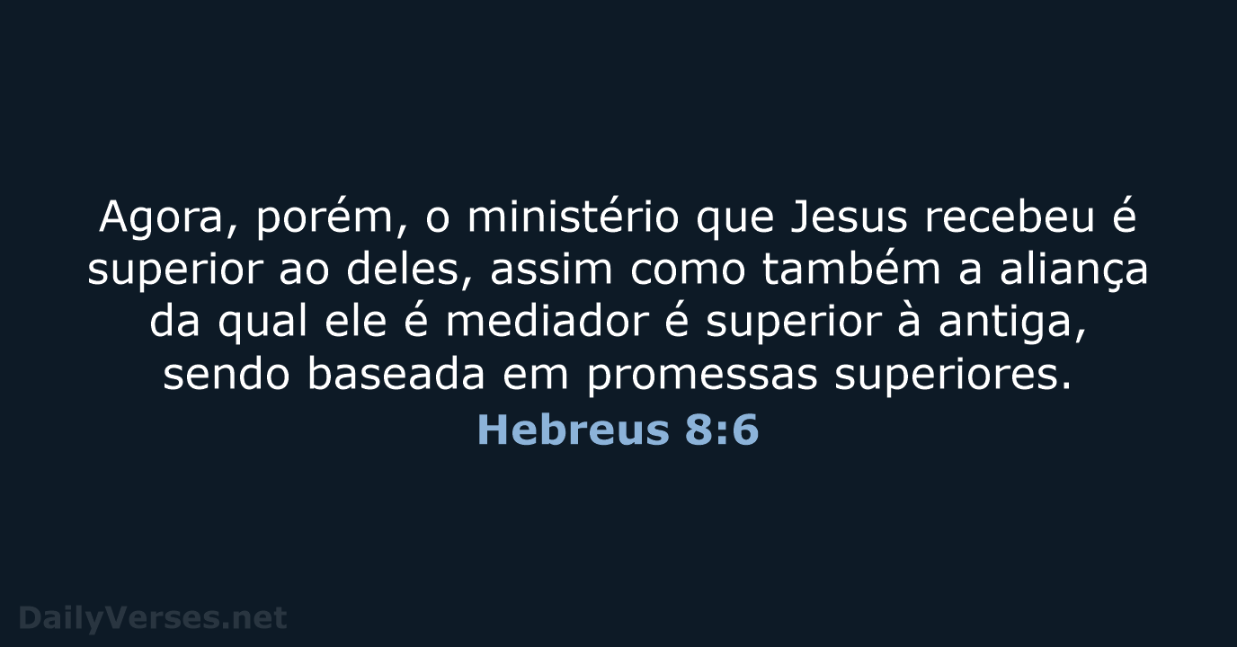 Hebreus 8:6 - NVI