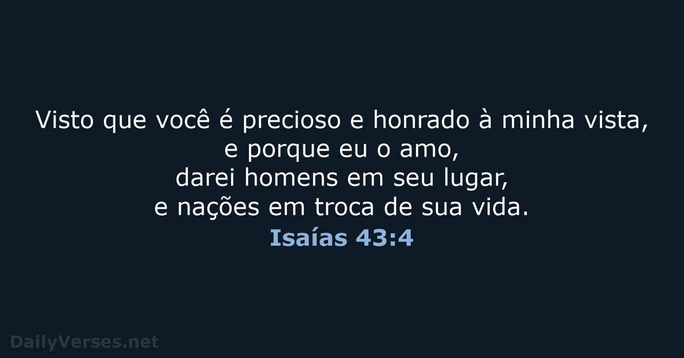 Isaías 43:4 - NVI