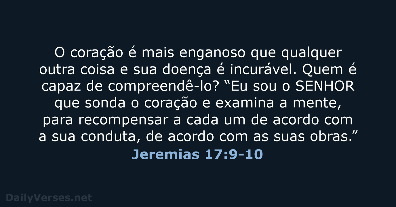 Jeremias 17:9-10 - NVI