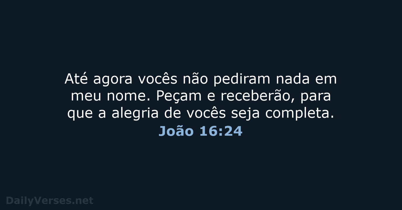 João 16:24 - NVI