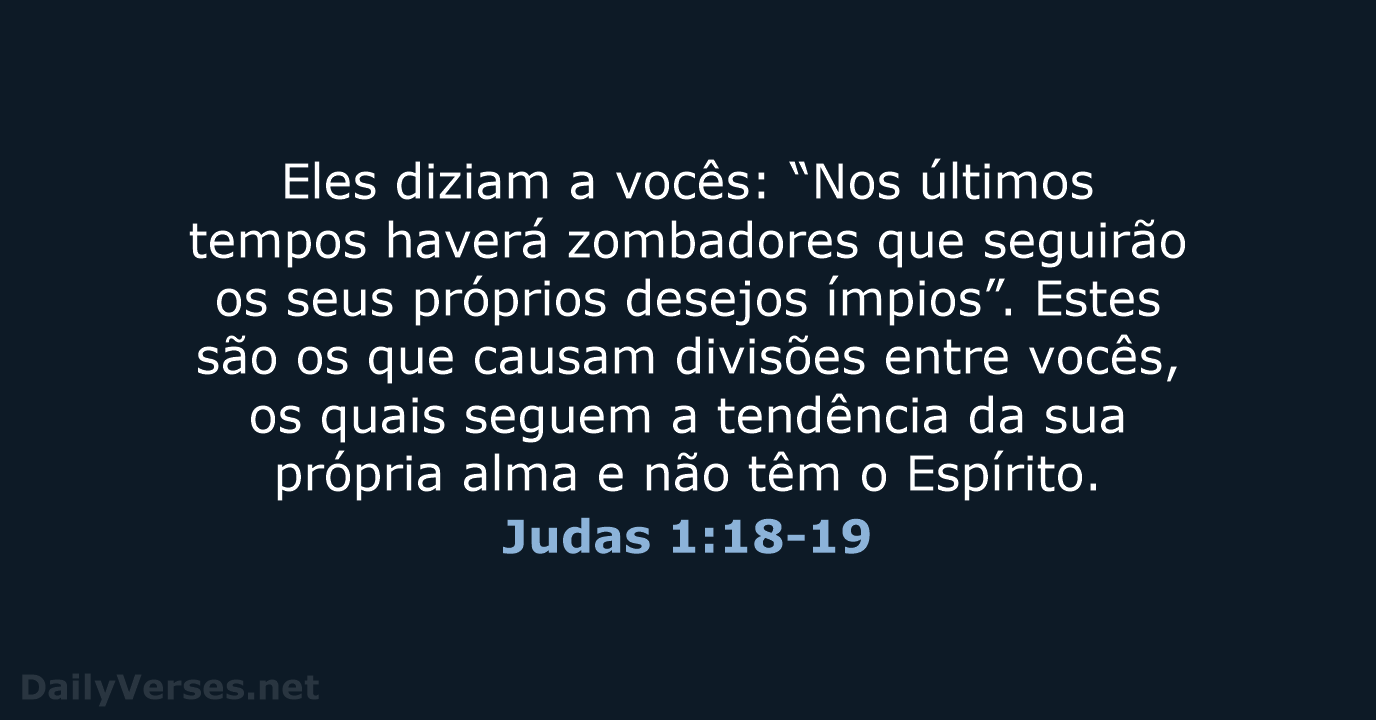 Judas 1:18-19 - NVI