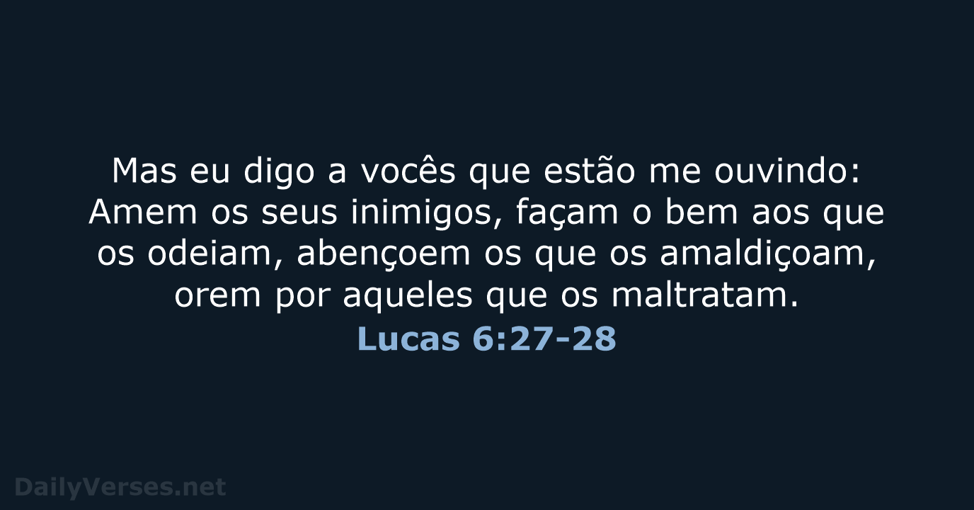 Lucas 6:27-28 - NVI