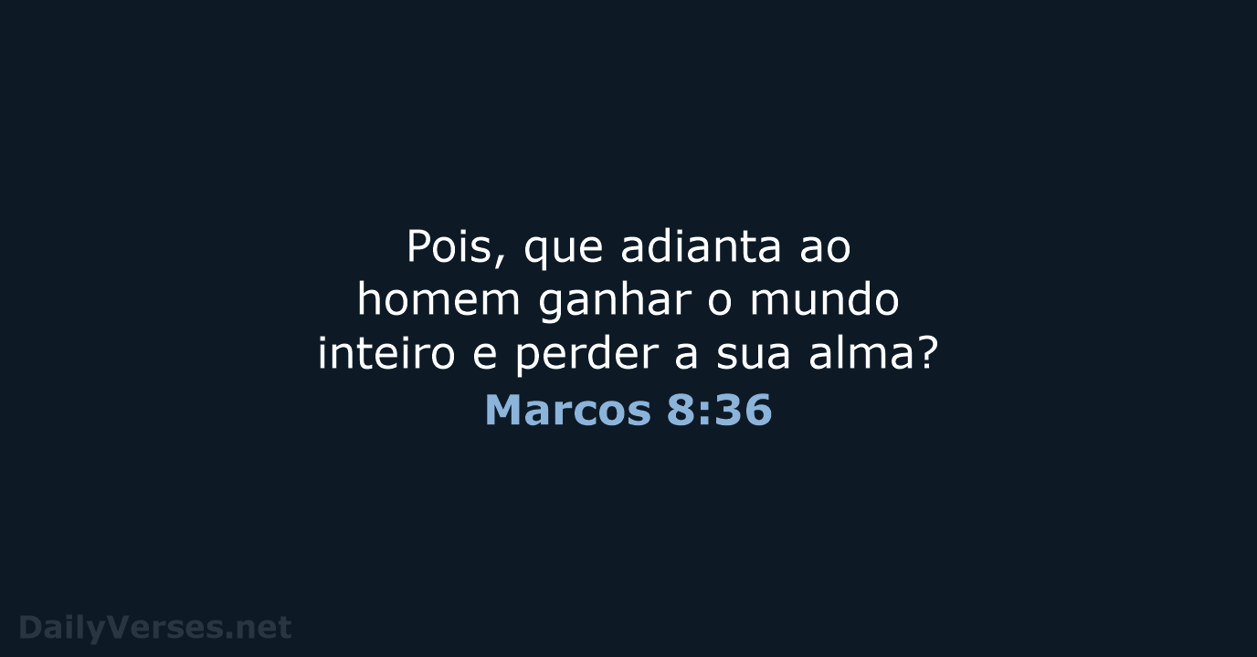 Marcos 8:36 - NVI