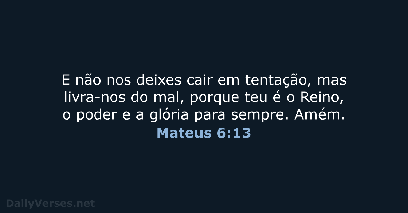 Mateus 6:13 - NVI