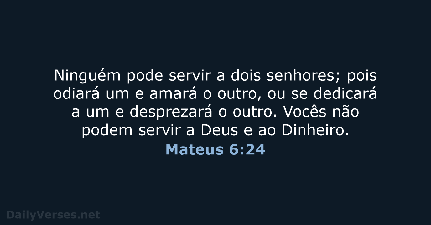 Mateus 6:24 - NVI