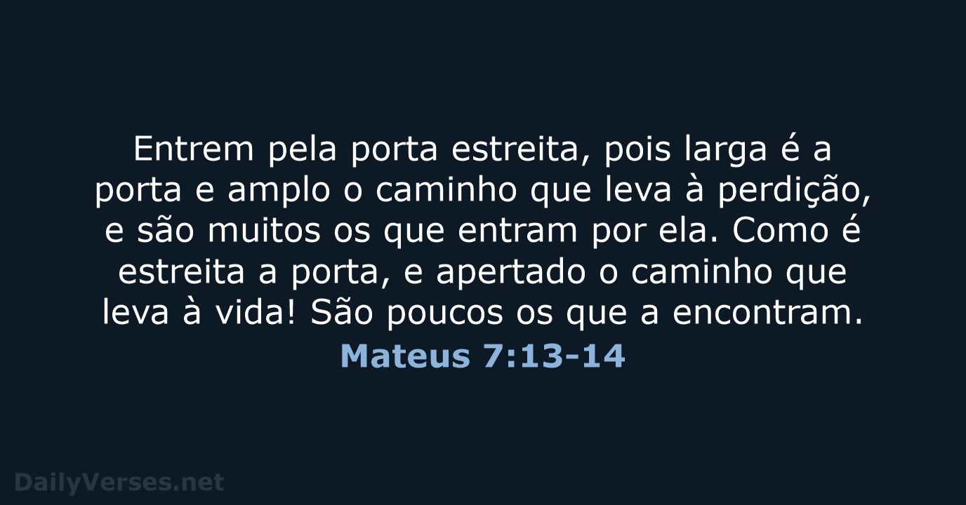 Mateus 7:13-14 - NVI
