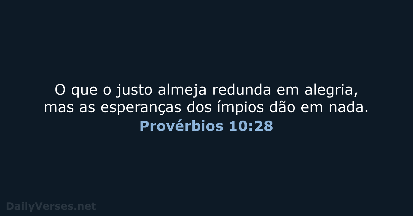 Provérbios 10:28 - NVI