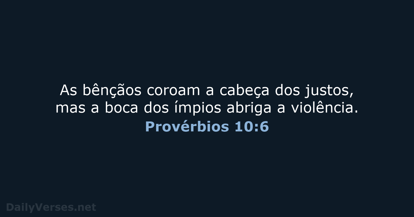 Provérbios 10:6 - NVI